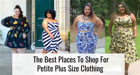 Best Places To Shop For Petite Plus Size Clothing