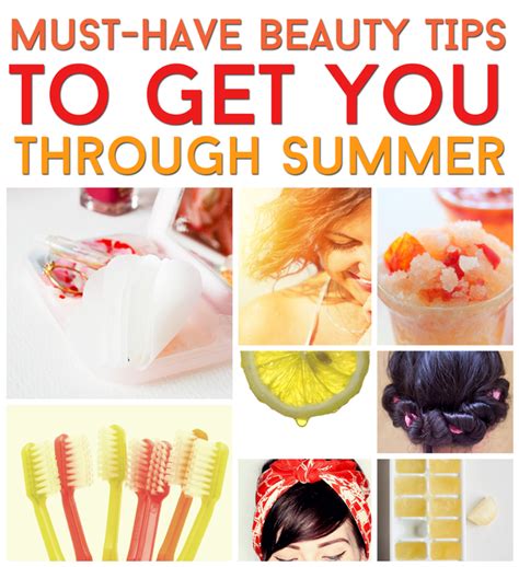 25 Must Have Beauty Tricks To Get You Through Summer Beauty Hacks