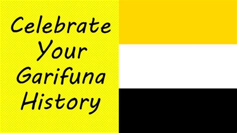 garifuna celebrate garifuna history youtube