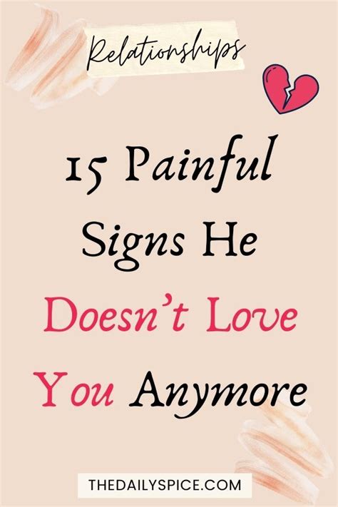 15 Painful Signs He Doesn’t Love You Anymore The Daily Spice