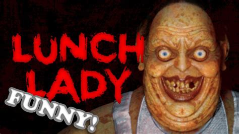 lunch lady is the funniest horror game ever youtube
