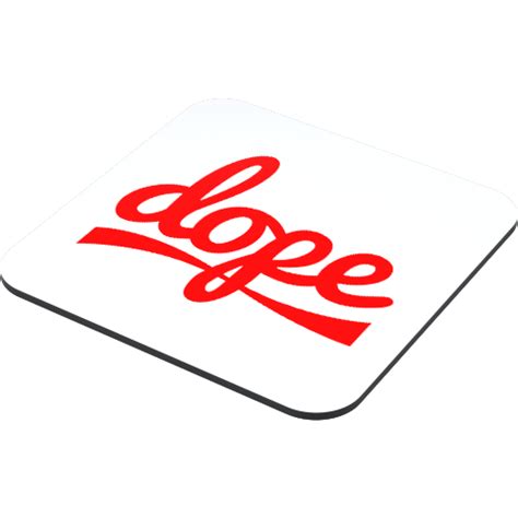 Dope Just Stickers Just Stickers