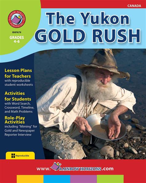 The Yukon Gold Rush Grades 4 To 6 Print Book Lesson Plan Ccp