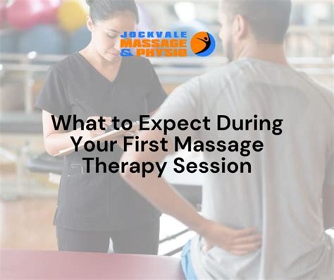 what to expect during your first massage therapy session jockvale massage and physio