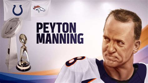 Nfl Super Bowl 2021peyton Manning Denver Broncos Indianapolis