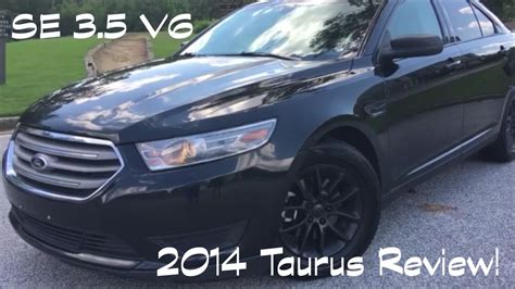 The Perfect Sleeper 2014 Ford Taurus Se 35l Review Youtube
