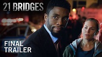 Everything You Need to Know About 21 Bridges Movie (2019)