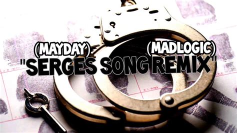 Madlogic Mayday Of Strange Music Serges Song Remix 2020 Youtube