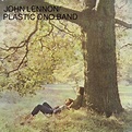 John lennon / plastic ono band by John Lennon / The Plastic Ono Band ...