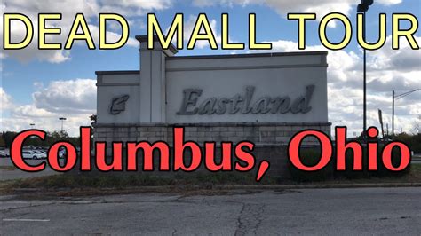 Eastland Mall In Columbus Ohio Dead Mall Walkthrough Tour Youtube