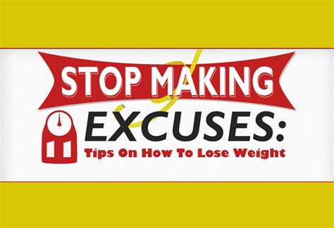 stop making excuses tips on how to lose weight infographic ~ visualistan