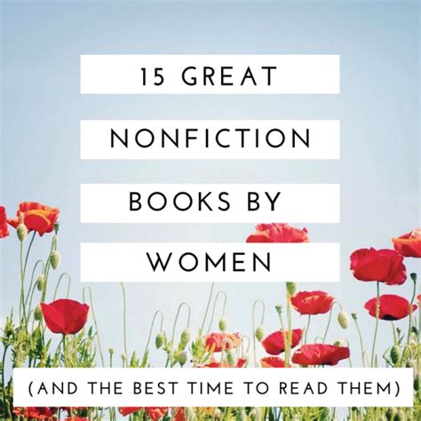 15 great nonfiction books by women and the best time to read them
