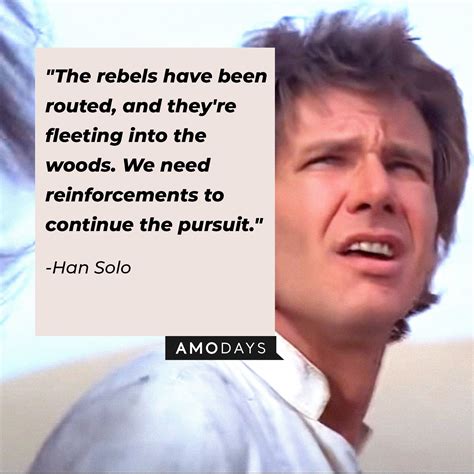 58 Han Solo Quotes Relive This Sarcastic Star Wars Legends Best Moments
