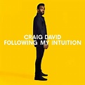 Craig David annonce son album « Following My Intuition » et dévoile la ...