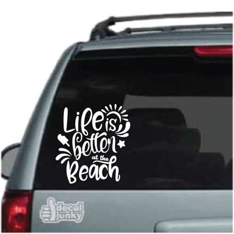 life is better at the beach car window decals decal junky