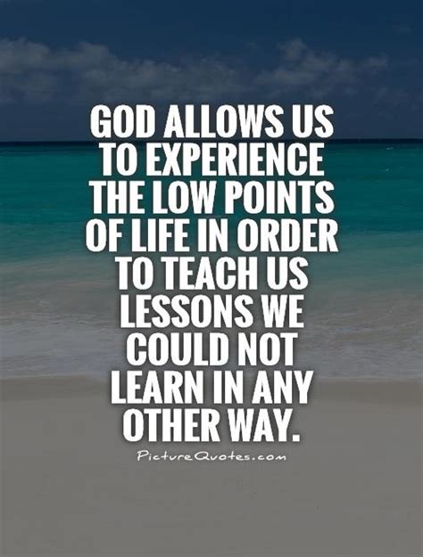 God Quotes About Life Lessons Quotesgram