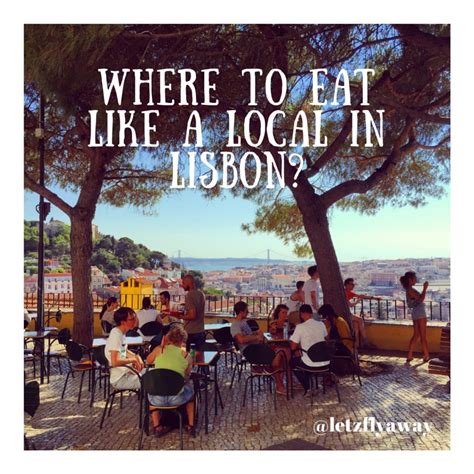 Where To Eat Like A Local In Lisbon