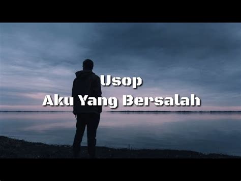 Aku Yang Bersalah Chord Chord Dan Lirik Lagu Kangen Band Cinta Tak