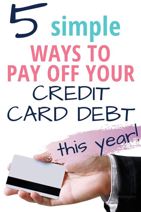 5 Simple Ways To Pay Off Credit Card Debt Plan Save Play Paying