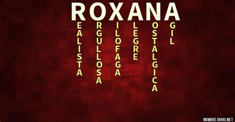 Qué Significa Roxana