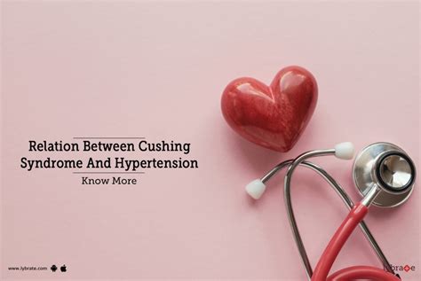 Relation Between Cushing Syndrome And Hypertension Know More By Dr