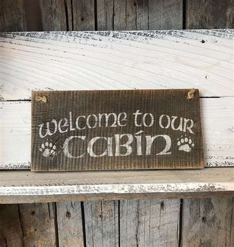 Welcome To Our Cabin Sign Cabin Wall Decor Barn Wood Sign Etsy