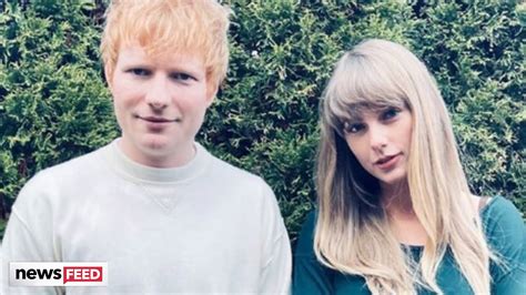 Ed Sheeran Confirms This Taylor Swift News Youtube