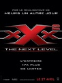 xXx 2 : The Next Level - film 2005 - AlloCiné