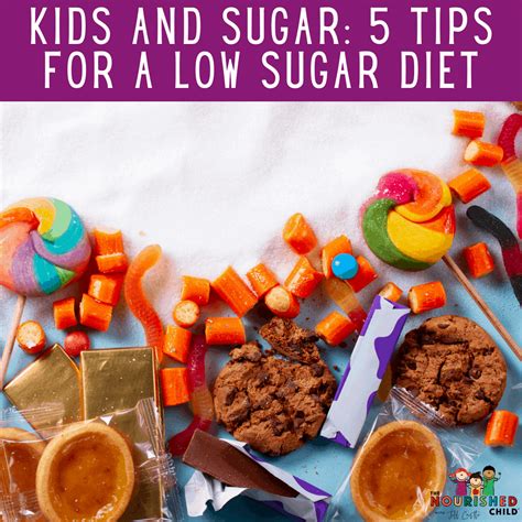 Kids And Sugar 5 Tips For A Lower Sugar Diet