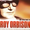 Best Buy: The Very Best of Roy Orbison [Sony/BMG Australia] [CD]