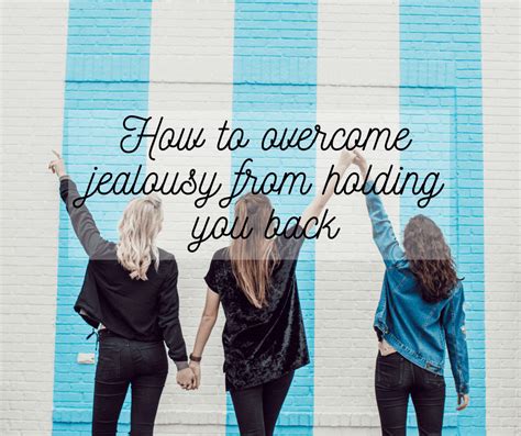 How To Overcome Jealousy From Holding You Back — Firefly Lifecoaching