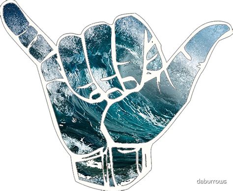 Hang Loose Stickers By Daburrows Redbubble