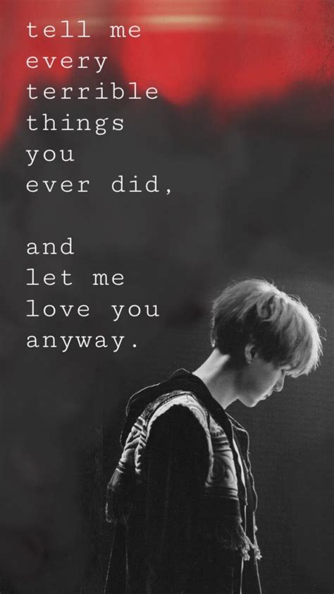 Dark Quotes Wallpaper Tell Me Every Terrible Thing You Ever Did And