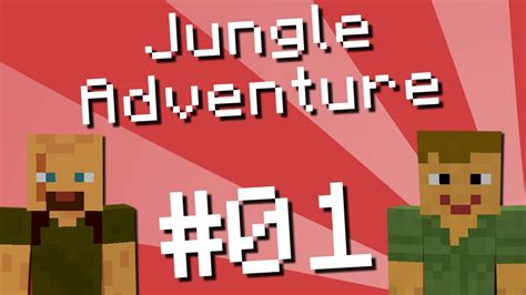 How Do I Play Minecraft Jungle Adventure Part 01 What A Lovely Cave