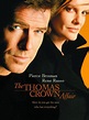 The Thomas Crown Affair (1999) - John McTiernan | Synopsis ...