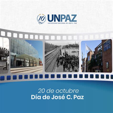 José C Paz Ciento Veintitrés Años Construyendo La Identidad De Un Pueblo Veintiséis Años De