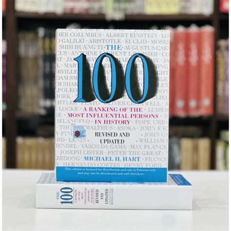 100 A Ranking Of The Most Influential Persons In History By Michael H