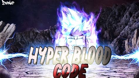 Estos son los mejores códigos roblox dragon ball hyper blood. Dragon Ball Hyper Blood Official Reveal Code - Last Update - 8 MILLIONS VISITS - YouTube