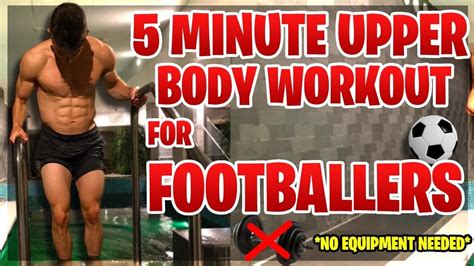 Upper Body Gym Workout For Soccer Players