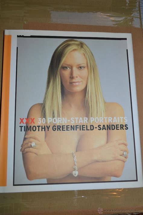 Xxx Porn Star Portraits Timothy Greenfield S Vendido En Venta