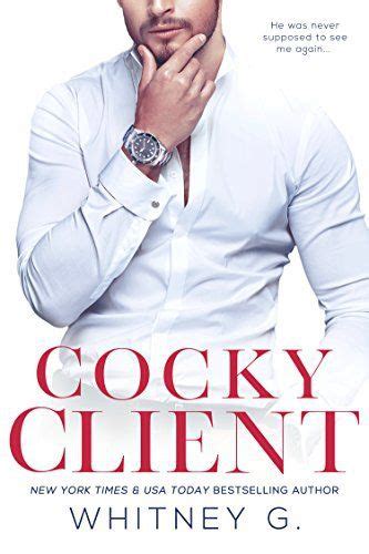 Cocky Client By Whitney G Cocky Books To Read Books