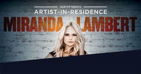 15th Artist In Residence Miranda Lambert Country Music Hall Of Fame