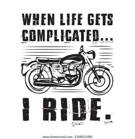 Motorcycle Quote Saying 100 Vector Best Stock Vector Royalty Free