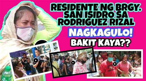 Mga Taga Brgy San Isidro Sa Rodriguez Rizal Naglabas Ng Mga Saloobin