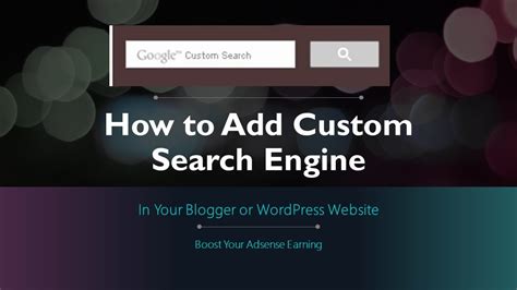 How To Add Google Custom Search Engine On Your Blog Or ...