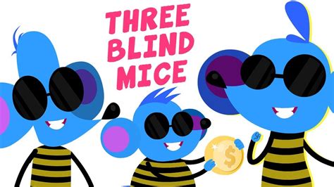 Three Blind Mice Nursery Rhymes And Kids Songs For Babies Children