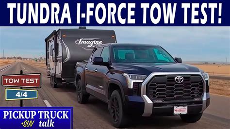 Towing With 2022 Toyota Tundra Limited I Force Twin Turbo V6 Tow Test