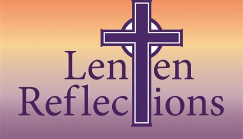 Weekly Reflections For Lent U S Catholic