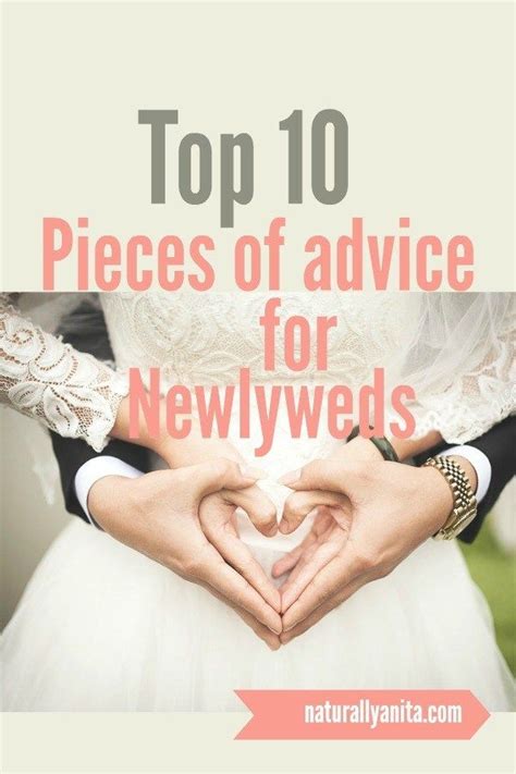 Top 10 Pieces Of Advice For Newlyweds Advice For Newlyweds Marriage