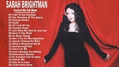 Sarah Brightman Greatest Hits Full Album - Sarah Brightman Best Songs ...